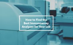 How to Find the Best Immunoassay Analyzer for Your Lab