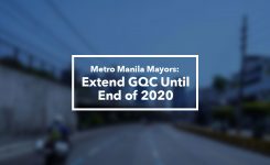Metro Manila Mayors: Extend GQC Until End of 2020