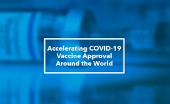 Accelerating COVID-19 Vaccine Approval Around the World