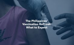 The Philippines’ Vaccination Roll-out: What to Expect