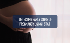 Detecting Early Signs of Pregnancy Using i-STAT